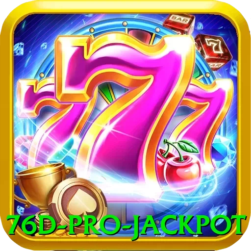 76d Pro Jackpot - vip